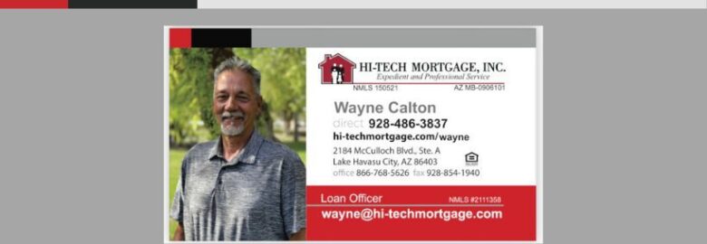 Hi-Tech Mortgage Wayne Calton