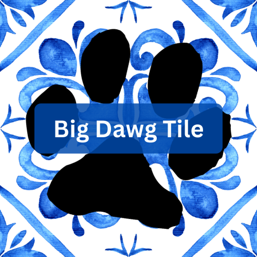 Big Dawg Tile